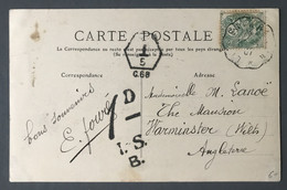 France N°111 Sur CPA Pour WARMINSTER 1907, Angleterre + Taxe Anglaise - (B456) - 1877-1920: Periodo Semi Moderno