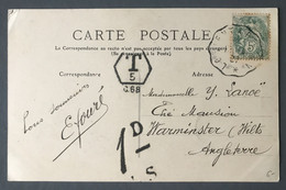 France N°111 Sur CPA Pour WARMINSTER 1907, Angleterre + Taxe Anglaise - (B457) - 1877-1920: Periodo Semi Moderno