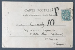 France N°111 Sur CPA Pour San Sebastian, Espagne 1904 - Taxée 10 - (B466) - 1877-1920: Semi-Moderne