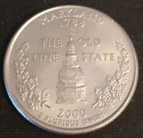 ETATS UNIS - USA - ¼ - 1/4 DOLLAR 2000 P - Quarter Maryland - KM 306 - Otros & Sin Clasificación