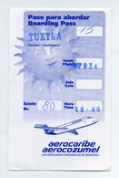 Mexican Boarding Pass. Aerocaribe Aerocozumel. Destination Tuxtla. Avion Plane. Mexico Mexique Mexiko. - Wereld