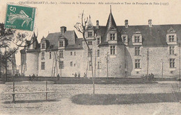 CHATEAUBRIANT. - Château De La Renaissance - Aile Méridionale Et Tour De Françoise De Foix - Châteaubriant