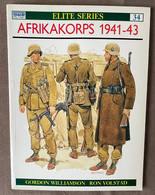 Afrikakorps 1941-1943 - Osprey Military - "Elite Series 34" - Anglais