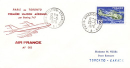 Paris Toronto 1976 - Boeing 747 Air France - 1er Vol First Flight Erstflug - Erst- U. Sonderflugbriefe