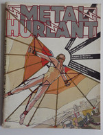 METAL HURLANT 47 - Schuiten Montellier Corben Lob Moebius Chaland Caro TRES BON ETAT - Métal Hurlant