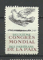 FRANCE Poster Stamp Vignette Frieden Peace Paix Dove Taube - Erinnofilia