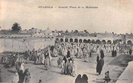 Algérie - OUARGLA - Grande Place Et La Mabakma - Ouargla