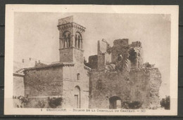 France - 1 CP De BEAUCAIRE - Ruines De La Chapelle Du Château - Beaucaire