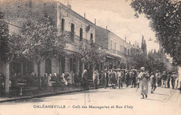 Algérie - ORLEANSVILLE (Chlef) - Café Des Messageries Et Rue D'Isly - Edit. Ahmed Ben Dalmène - Chlef (Orléansville)
