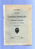 VOYAGES Au CANADA  FRANCAIS Et Aux PROVINCES  MARITIMES -  Le Canada Et La France  - 1919 - Unclassified