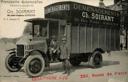 Amiens * Entreprise De Déménagements Ch. SOIRANT  21 Rue Pagès * Camion Ancien De Marque ? * Transport Automobile - Amiens