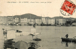 St Tropez * Aviation * Avion Hydravion Canard VOISIN , Monté Par Aviateur CAYLA * Voisin * 1912 - Saint-Tropez
