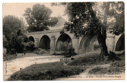 VIDAUBAN - LE PONT - Vidauban