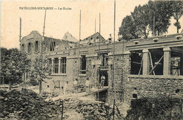 Pavillons Sous Bois * La Construction Des écoles * Travaux école Chantier - Les Pavillons Sous Bois