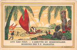 ¤¤  -   ILES FIDJI  -  Illustrateur  -  L'Arrivée Du Missionnaire  -  Mission Des P.P. Maristes     -  ¤¤ - Fiji