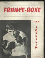 LIVRE 46 PAGES FRANCE BOXE  ET L OFFICIEL DE F.F B  1967 JEAN  JOSSELIN - Libri