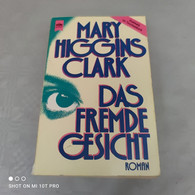 Mary Higgins Clark - Das Fremde Gesicht - Thriller