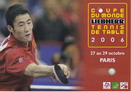 Coupe Du Monde De Tennis De Table 2006 - Tischtennis