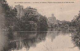 CLISSON. - La Sèvre, Le Château, L'Eglise Notre-Dame Et Le Pont De Ville - Clisson