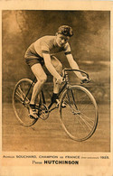 Achille SOUCHARD * Coureur Cycliste Français Né à Le Mans * Cyclisme Vélo Tour De France * 1925 * Pneus Hutchinson - Wielrennen