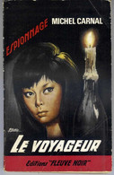 Le Voyageur Par Michel Carnal - FN Espionnage N°425, 1964 - Fleuve Noir
