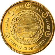 Turquie, Médaille, 10 C, Essai-Trial, 2003, Paranumismatique, FDC, Laiton - Privatentwürfe