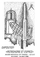 Exposition "Astronomie Et Espace" : Le Luc : 30 Avril Au 1er Mai 1988. (Voir Commentaires Et Scans) - Astronomy