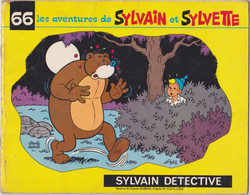 Les Aventures De Sylvain Et Sylvette     Sylvain Détective    Tome 66   Edition FLEURUS - Sylvain Et Sylvette