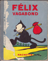 FELIX Vagabond  EO  HACHETTE - Félix Le Chat