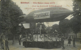 Bernay * Carte Photo * Fête De Ste Anne 1909 * Char Du Ballon Dirigeable * Organisé Société Gymnastique " L'espérance " - Bernay