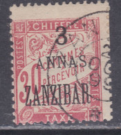 Zanzibar Taxe N° 4 O : 3 Annas Sur 30 C. Rouge Carminé Oblitération Très Légère Sinon TB - Used Stamps