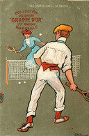 Les Ports * Le Tennis * CPA Illustrateur Ch. BEAUVAIS * Publicité Savon GRAPPE D'OR Marseille - Tennis