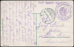 1915 Levelezőlap "CS. ÉS KIR. 17. Sz. HELYŐRSÉGI KÓRHÁZ PARANCSNOKSÁGA", "HADI ÁPOLÁSI ÜGY" - Other & Unclassified