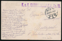 1916 Tábori Posta Képeslap "K.u.k. GARNISONSSPITAL No.18." - Other & Unclassified