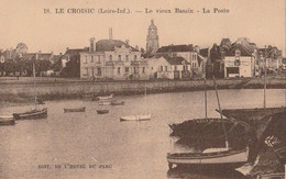 LE  CROISIC -  Le Vieux Bassin . La Poste - Le Croisic