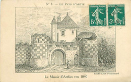 N°1 - LE PAYS D'ARTIE - LE MANOIR D'ARTHIES VERS 1840 - Arthies