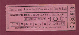 140121 TICKET CHEMIN DE FER TRAM METRO - C286913 Société Tramways AMIENS 10 Cmes Saint Acheul Gare Du Nord Gare St Roch - Europe
