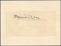 Wagner Sándor (1838-1919) Festő Aláírása Kártyán - Altri & Non Classificati