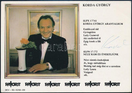 Korda György (1939-) énekes Aláírása Nyomtatott Lapon - Altri & Non Classificati