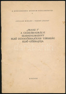 Franz I. A Császári-királyi Szabadalmaztatott Első Dunagőzhajózási Társaság Első Gőzhajója. Bp., 1968. Közdok. 36p. Kiha - Altri & Non Classificati