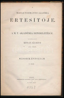 1868 A Magyar Tudományos Akadémia értesítője. II. évf. Szerk.: Rónay Jácint. Pest, 1868, Eggenberger Ferdinánd, 2+338+2  - Unclassified