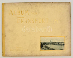 Cca 1905 Album Von Frankfurt A. M.. Berlin. Cca. 1905. Globus Verlag. With 23 Images. 36x28 Cm - Unclassified