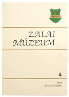 Vándor László (szerk.): Zalai Múzeum 4. Zalaegerszeg, 1992., K.n. Nagykanizsa Török Alóli Felszabadulásának 300. évfordu - Unclassified