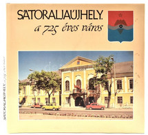 Dr. Kováts Dániel: Sátoraljaújhely, A 725 éves Város. Bp, 1986, Sátoraljaújhely Városi Tanácsának Kiadása. Színes Fotókk - Unclassified