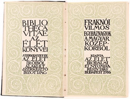 Fraknói Vilmos: Egyháznagyok A Magyar Középkorból. Bibliotheca Vitae. Bp., 1916, Élet. Kiadói Egészvászon-kötés.m Jopott - Zonder Classificatie