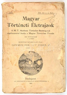 Bártfai Szabó László: Ghymesi Forgách Ferenc 1535-1577. Magyar Történeti Életrajzok. XX. évf. 1-2. Füzet. Bp.,1904, Magy - Zonder Classificatie