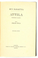 Pekár Gyula: Attila. Második Kötet. Bp., 1935, Singer és Wolfner. Kiadói Egészvászon-kötés Aranyozott Gerinccel. - Unclassified