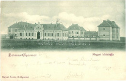 T2/T3 1899 Balassagyarmat, Megyei Kórház. Kiadja Darvai Ármin (EK) - Unclassified