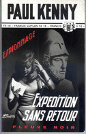 Expédition Sans Retour Par Paul Kenny - Fleuve Noir Espionnage N°67 - édition De 1970 - Paul Kenny