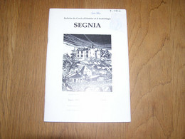 SEGNIA Tome 24 Fasc 1-2 2000 Régionalisme Ardenne Archéologie Moulin Houfallize Ourthe Romaine Guerre 40 45 Bataille - Belgium